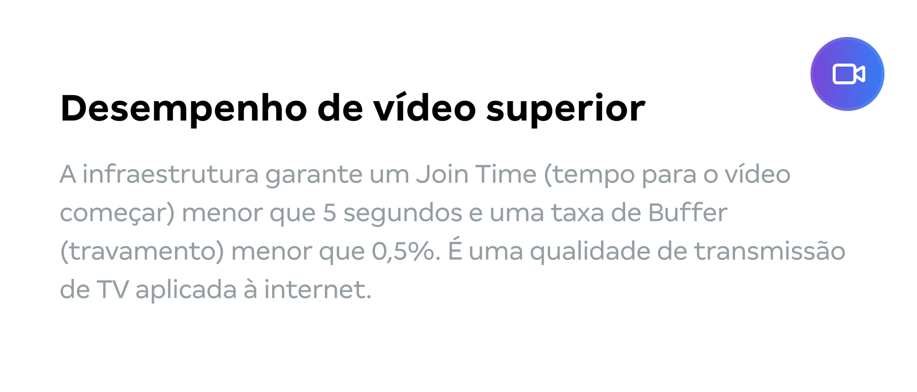 Desempenho de video superior Desempenho de video superior